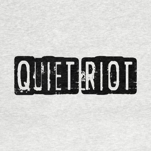 Quiet Riot by Texts Art